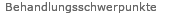 Behandlungsschwerpunkte