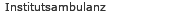 Institutsambulanz
